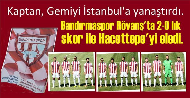 Bandırmaspor 2-0 Hacettepe 