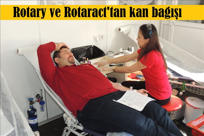 Rotary ve Rotaract´tan kan bağışı