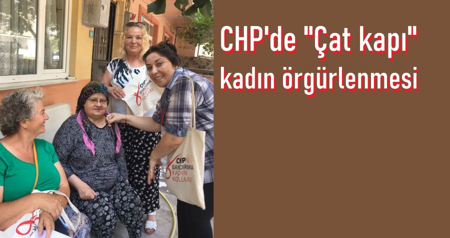 CHP kadın kolları sahada