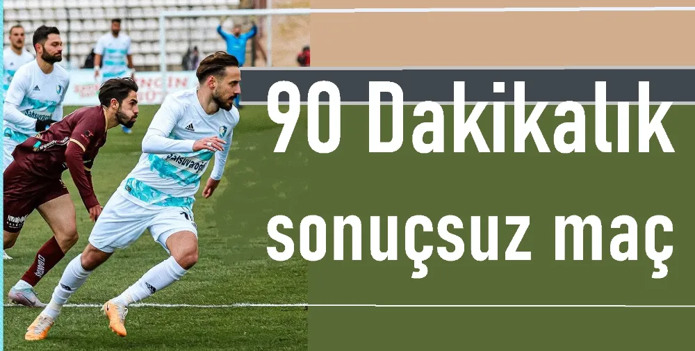Bandırmaspor ile Erzurumspor 0-0 berabere kaldı.