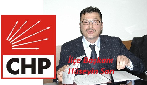 CHP Erdek İlçe Başkanı Hüseyin Sarı: