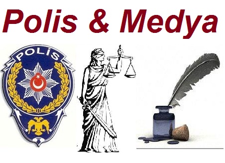 Polis ve Medya