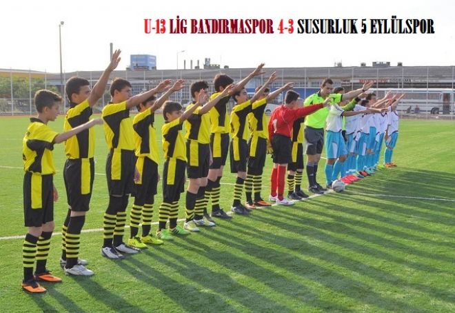  U-13 lig Bandırmaspor 4-3 Susurluk 5 Eylülspor 