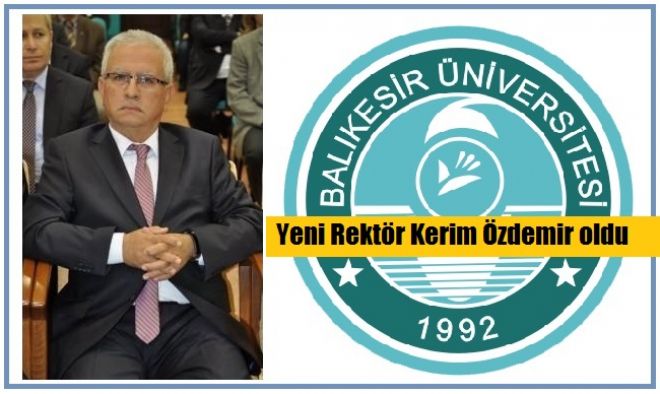 Baü`de Rektör Kerim Özdemir Oldu