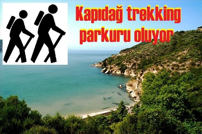 Kapıdağ´a trekking parkurları yapılacak