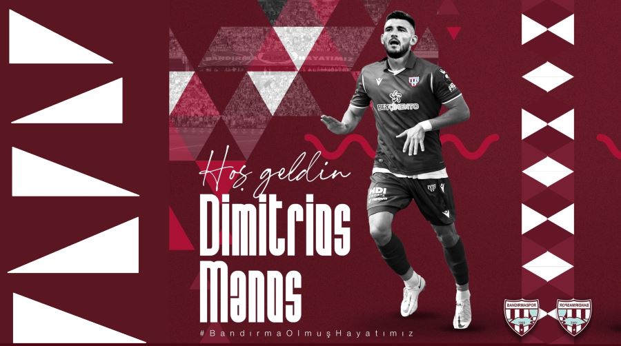 Dimitrios Manos Bandırmaspor’da