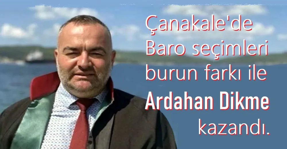 Çanakkale Baro başkanlığı 1 oy farkla değişti