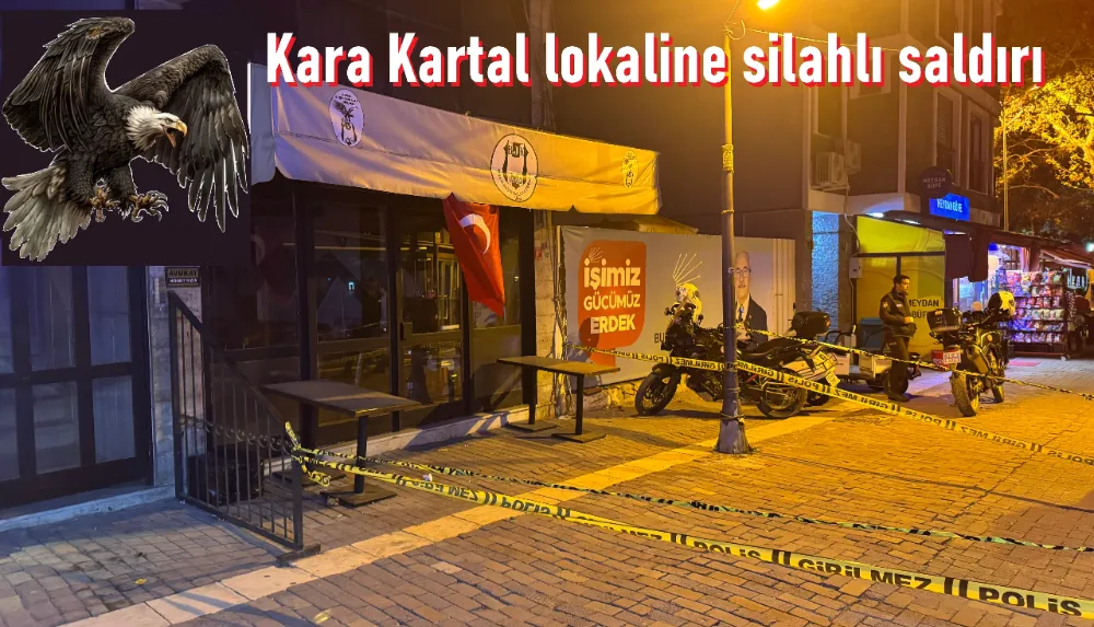 Erdek, Beşiktaşlılar lokaline silahlı saldırı