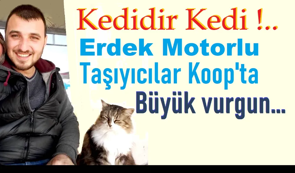 Erdek’te Motorlu Taşıyıcılar Koop.’un kayıp paraları