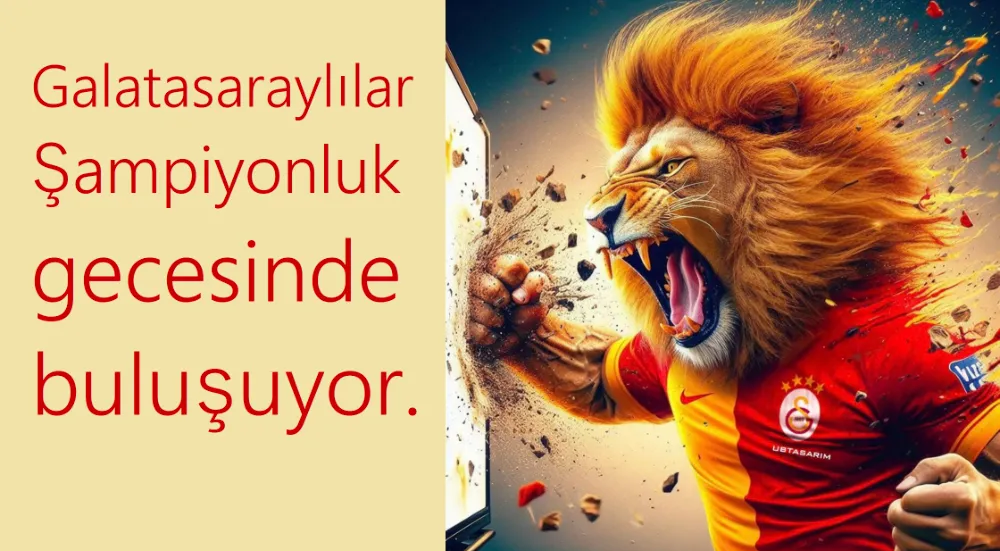 Galatasaray’dan şampiyonluk gecesi