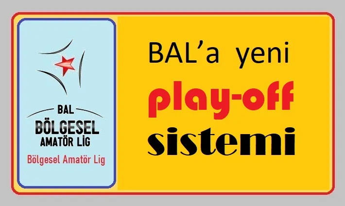 BAL’a play-off sistemi geliyor.