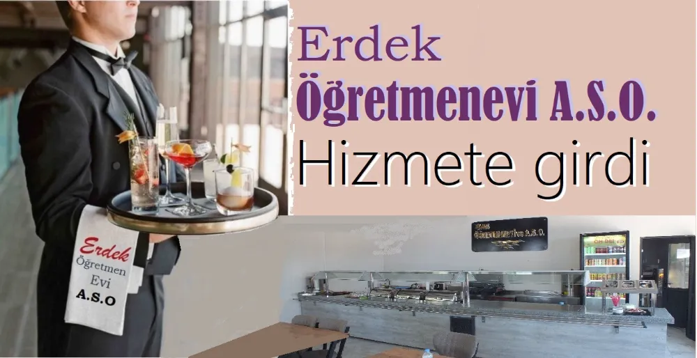 Erdek Öğretmenevi hizmete girdi