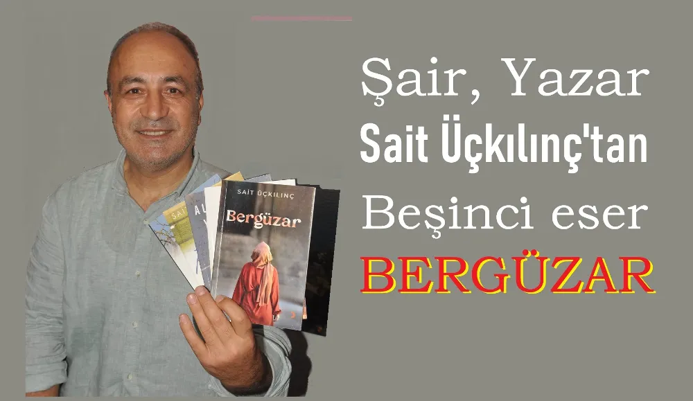 Şair-Yazar Üçkılınç: “Yazmak benim için büyük tutku”