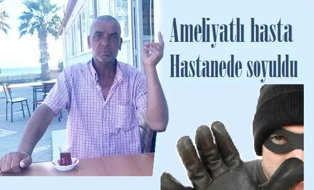 Hastanede hırsızlık