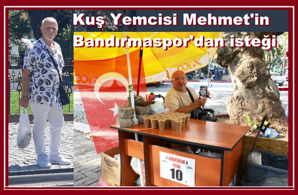 Kuş Yemcisi Mehmet