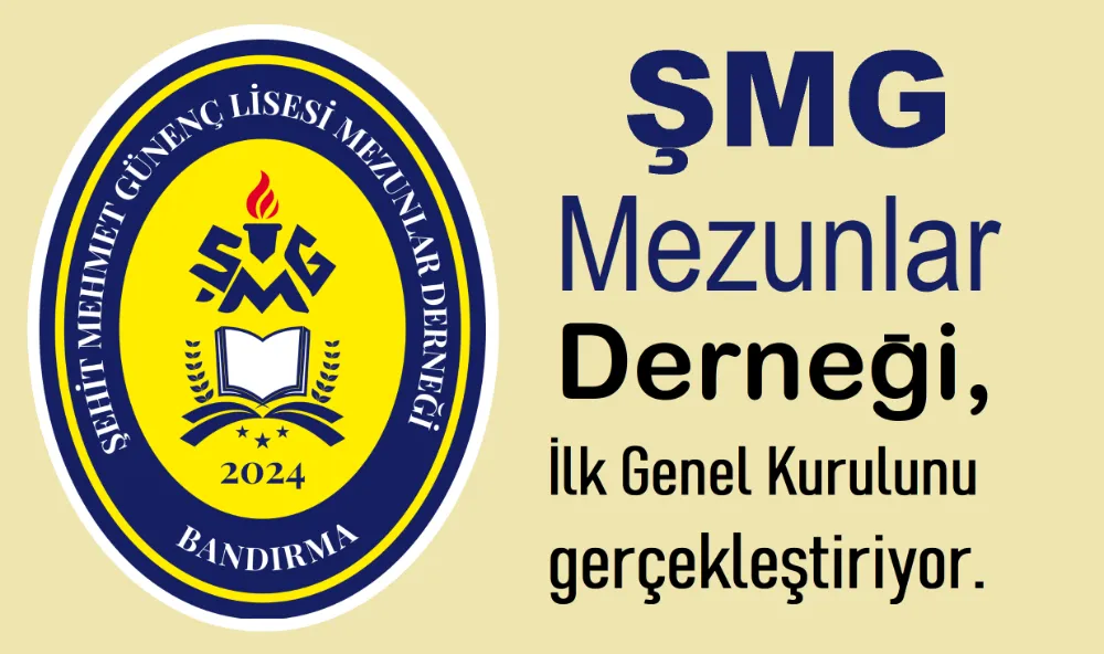 ŞMG Lisesi Mezunlar Derneği’nden genel kurulu