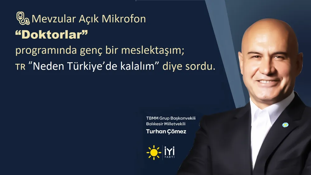 Milletvekili Çömez sağlık sistemini eleştirdi.