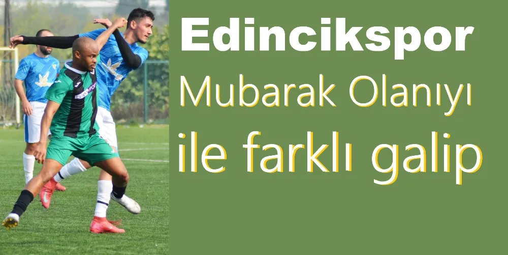 EDİNCİKSPOR 5-0 PAŞAÇİFTLİKSPOR