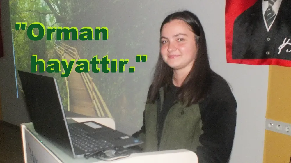 Okullara Orman Sevgisi