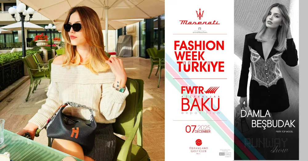 Bandırmalı Damla Bakü’de podyuma çıkacak