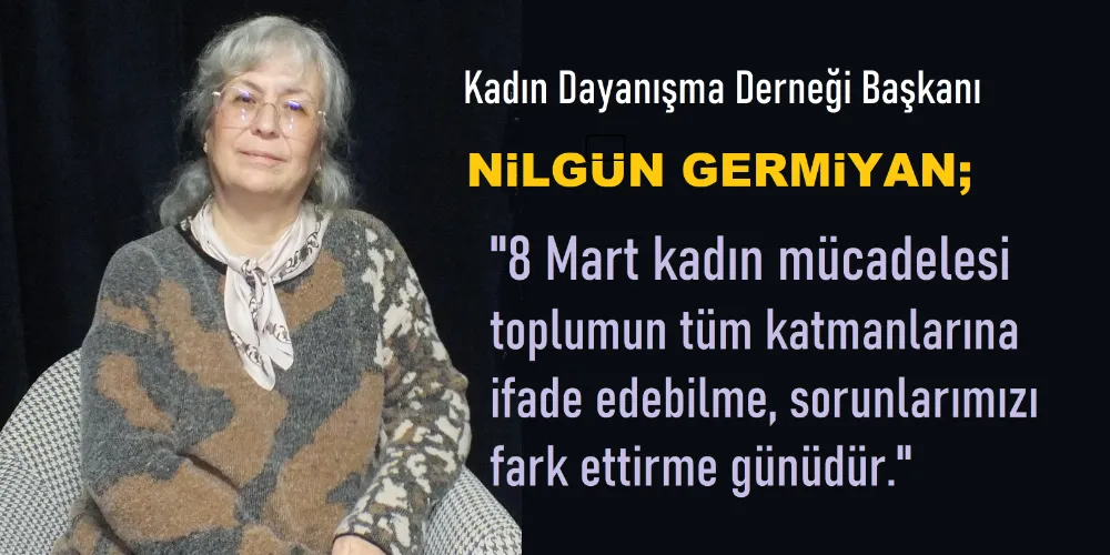 Kadın Dayanışma Derneğinden 8 Mart mesajı