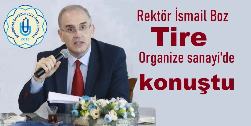 Rektör Boz, TOSB panelinde konuştu