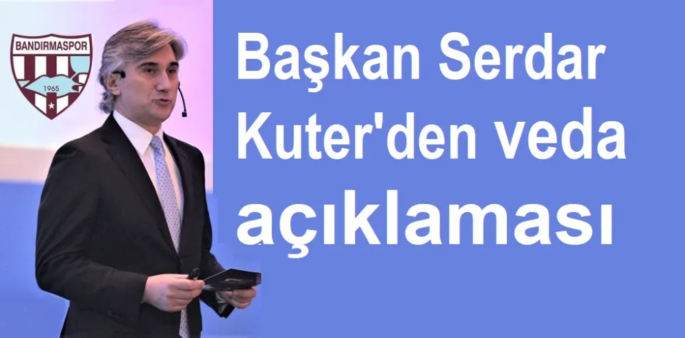 Kuter’den açıklama