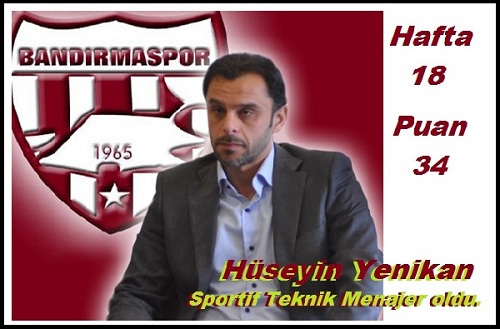 Hüseyin Yenikan, Bandırmaspor Sportif Direktörü oldu.
