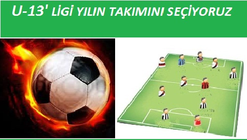 U-13`ler liginde bir başka heyecan !...