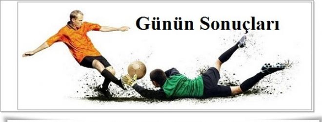 Günün sonuçları