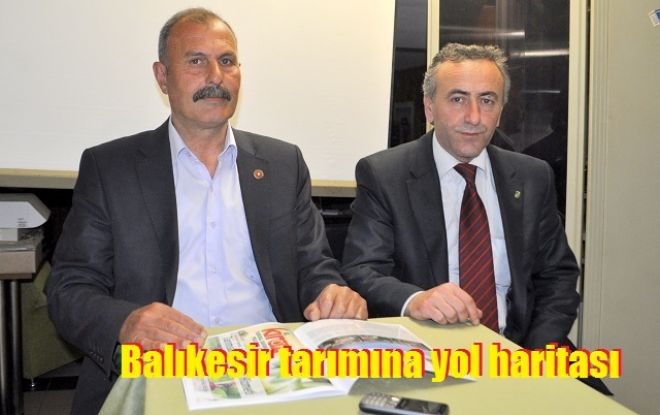 Balıkesir Tarımına yol haritası