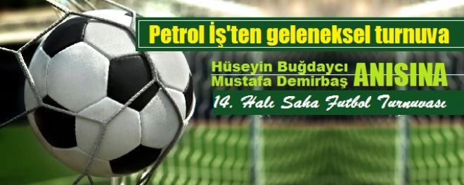 Petrol İş Turnuvası başladı.