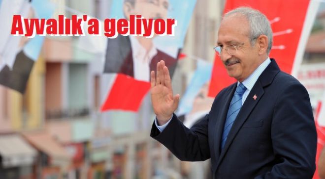 Kılıçdaroğlu Ayvalık